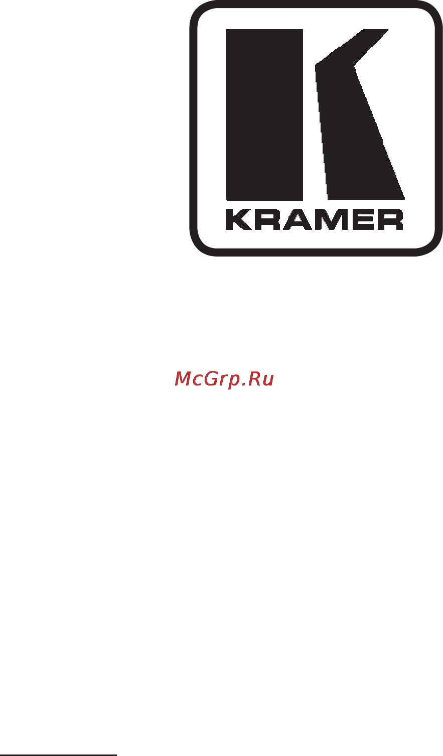 Kramer 102MX Руководства по эксплуатации онлайн