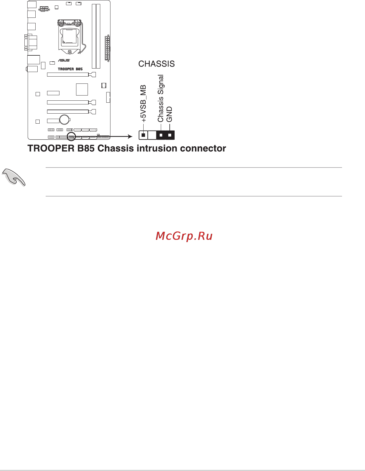Asus tuf trooper b85 [27/48] Bydefault thepinlabeled chassissignal and ground areshortedwitha jumpercap removethejumpercapsandenabletherelatedoptionsinbios if you intend to use the chassis intrusion detection feature