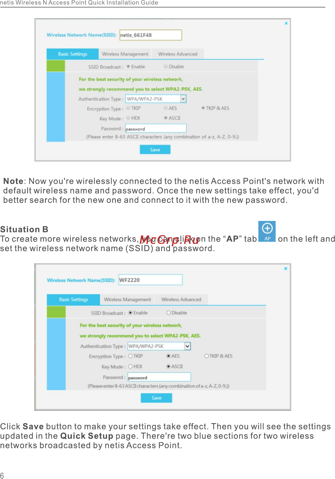 Netis WF2220 [8/20] Click save button to make your settings take effect then you will see the settings updated in the quick setup page there re two blue sections fortwo wireless networks broadcasted by netis access point