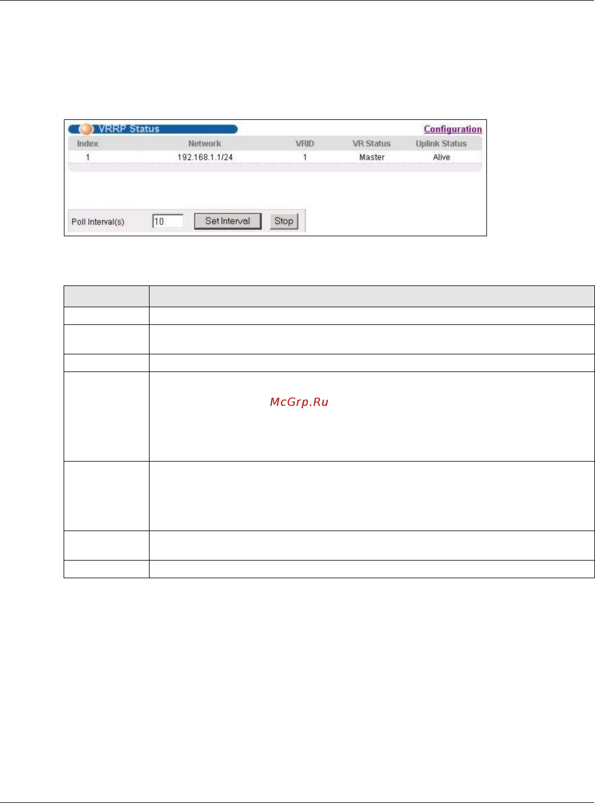 Zyxel XS3700-24 [336/440] Before configuring vrrp first create an ip interface or routing domain in the ip setup screen see the section 6 on page 58 for more information