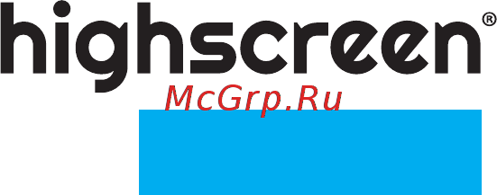Highscreen boost 3 Инструкция по эксплуатации онлайн