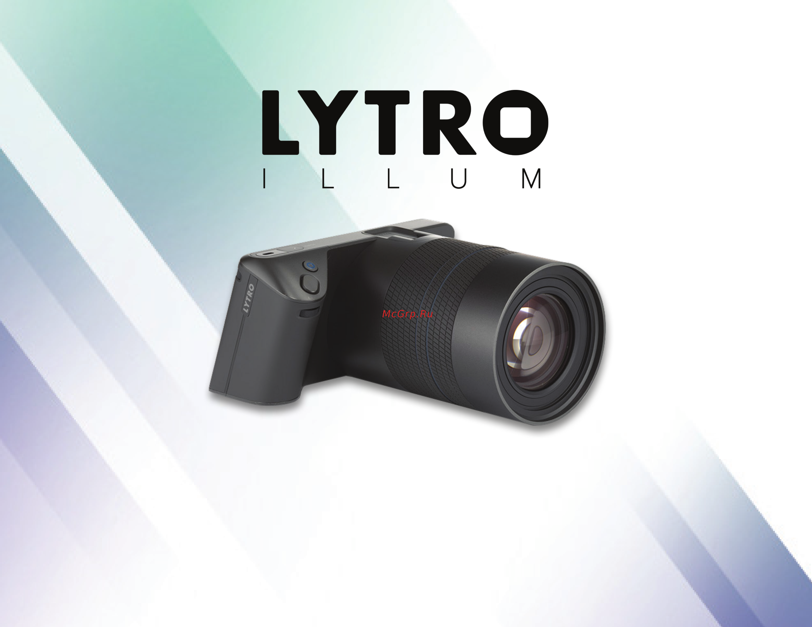 Lytro illum Инструкция по эксплуатации онлайн