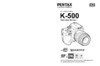 Pentax k-500 kit 18-55mm + 50-200mm black Инструкция по эксплуатации