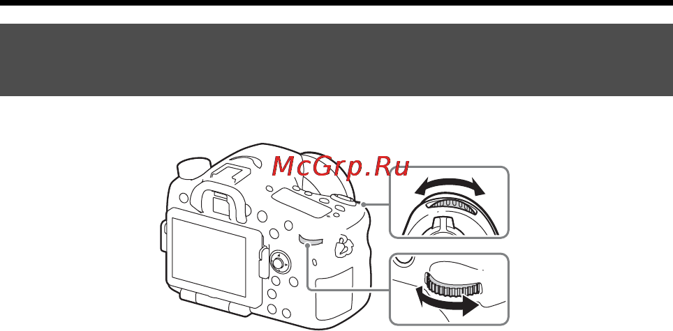 Sony slt ilca-77m ii body black [462/675] Как пользоваться передним диском задним диском