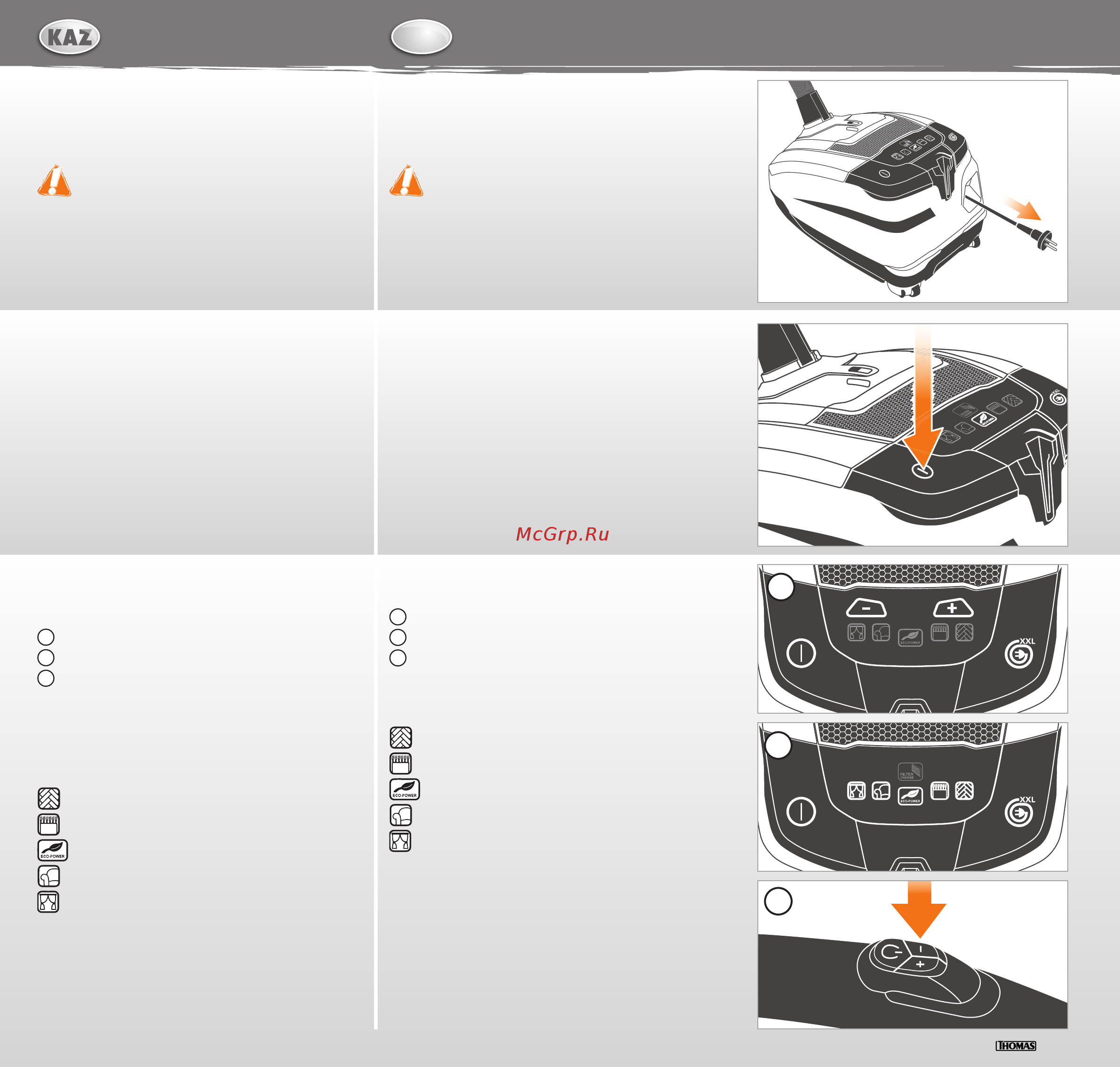 Thomas Smart Touch Star [17/40] Қолдану шаңсорғышпен жұмыс істеу оп оңай