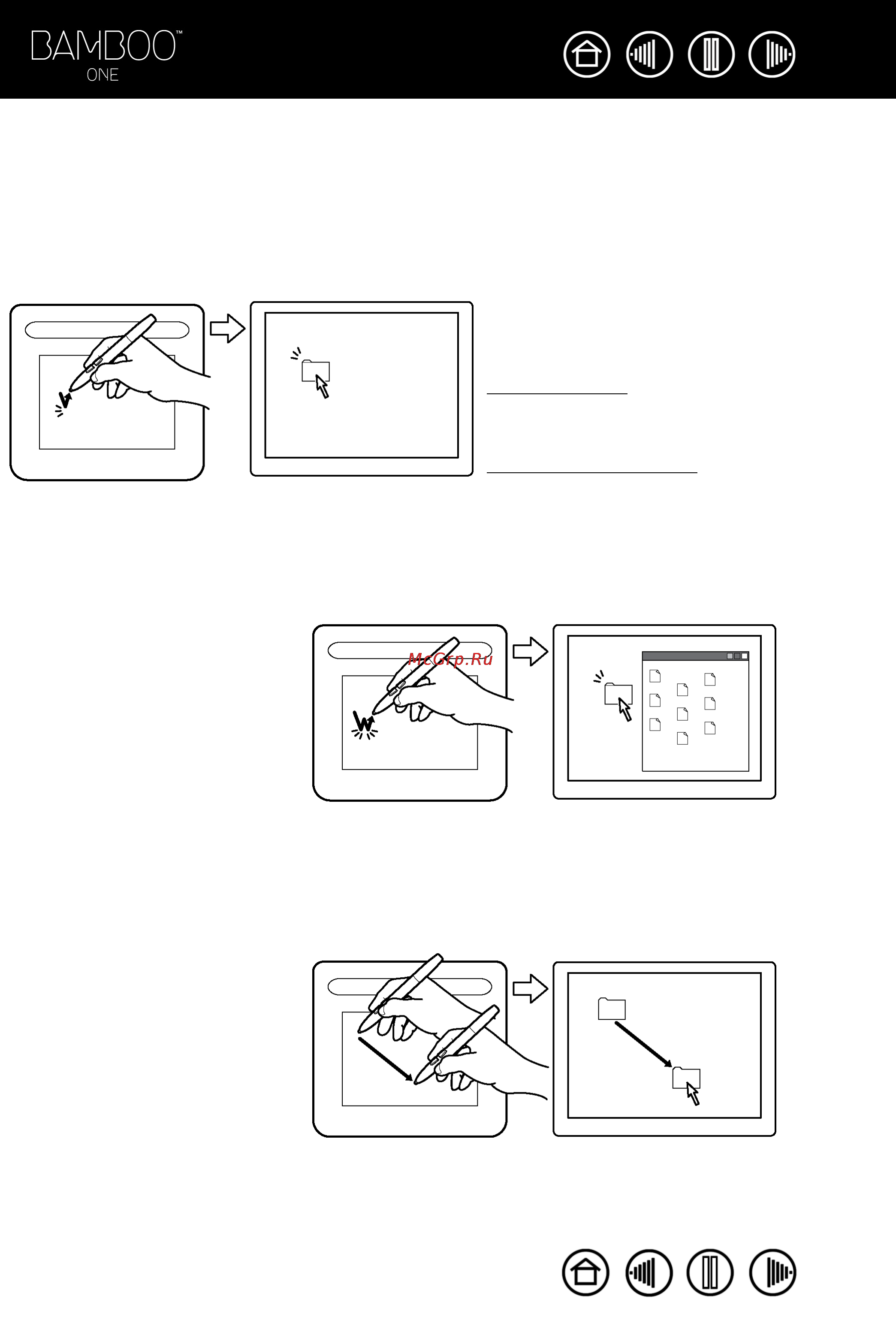 Wacom one s [13/55] Quickly tap the tablet twice in the same place with the pen tip this is like clicking twice with a mouse button try double clicking on a folder icon to open it