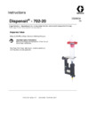 Graco Dispensit 702-20 Инструкция по эксплуатации