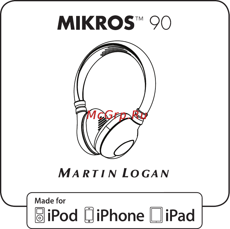 MartinLogan Mikros 90 Руководство пользователя онлайн