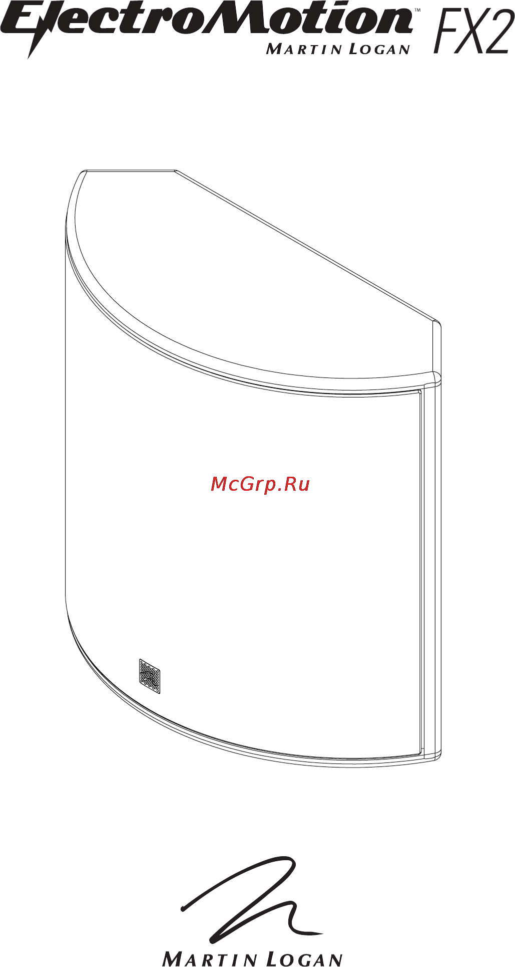 MartinLogan ElectroMotion FX2 [11/20] G u i d e d e l u t i l i s a t e u r
