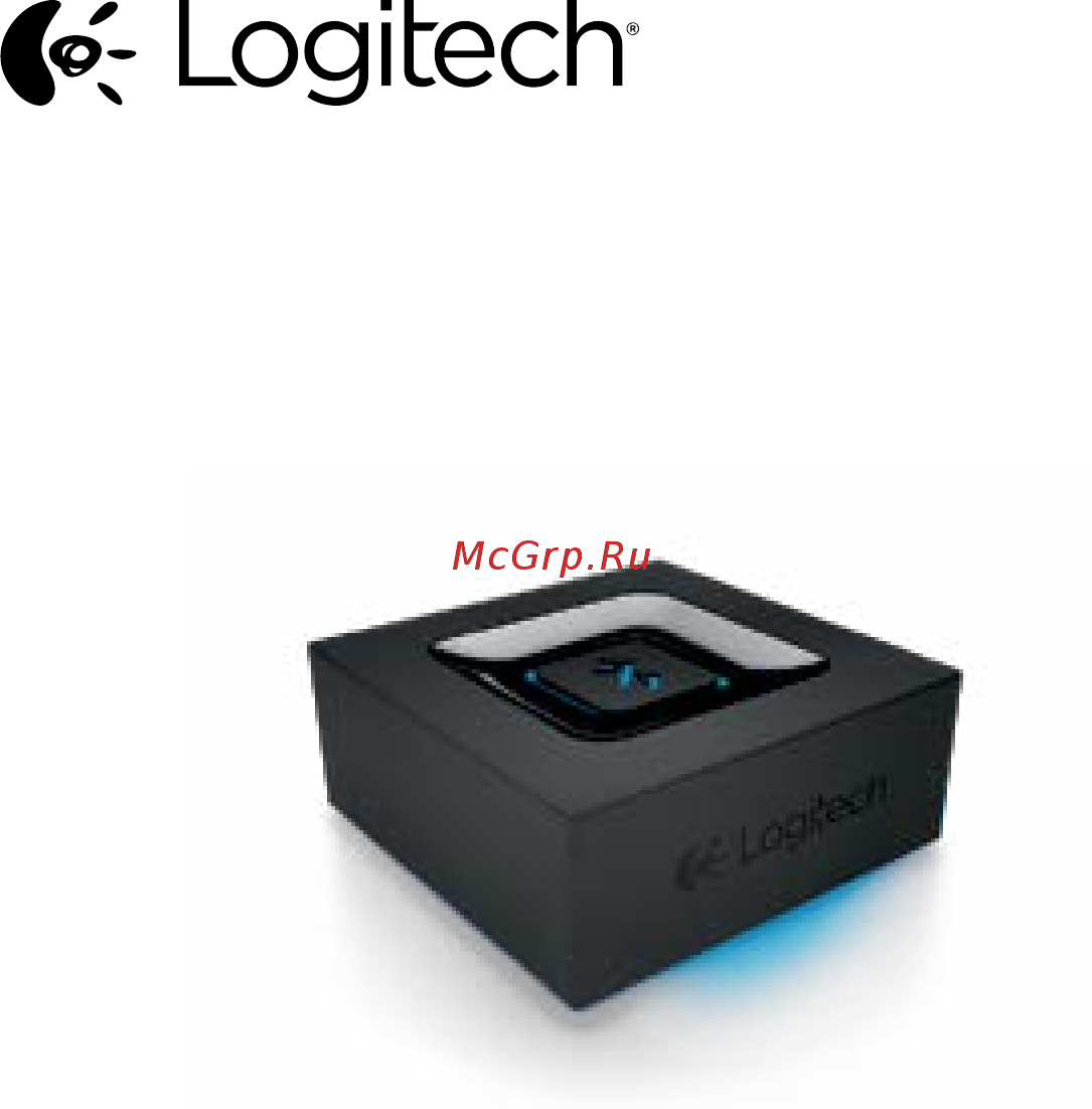 Logitech Bluetooth Audio Adapter Инструкция по эксплуатации онлайн