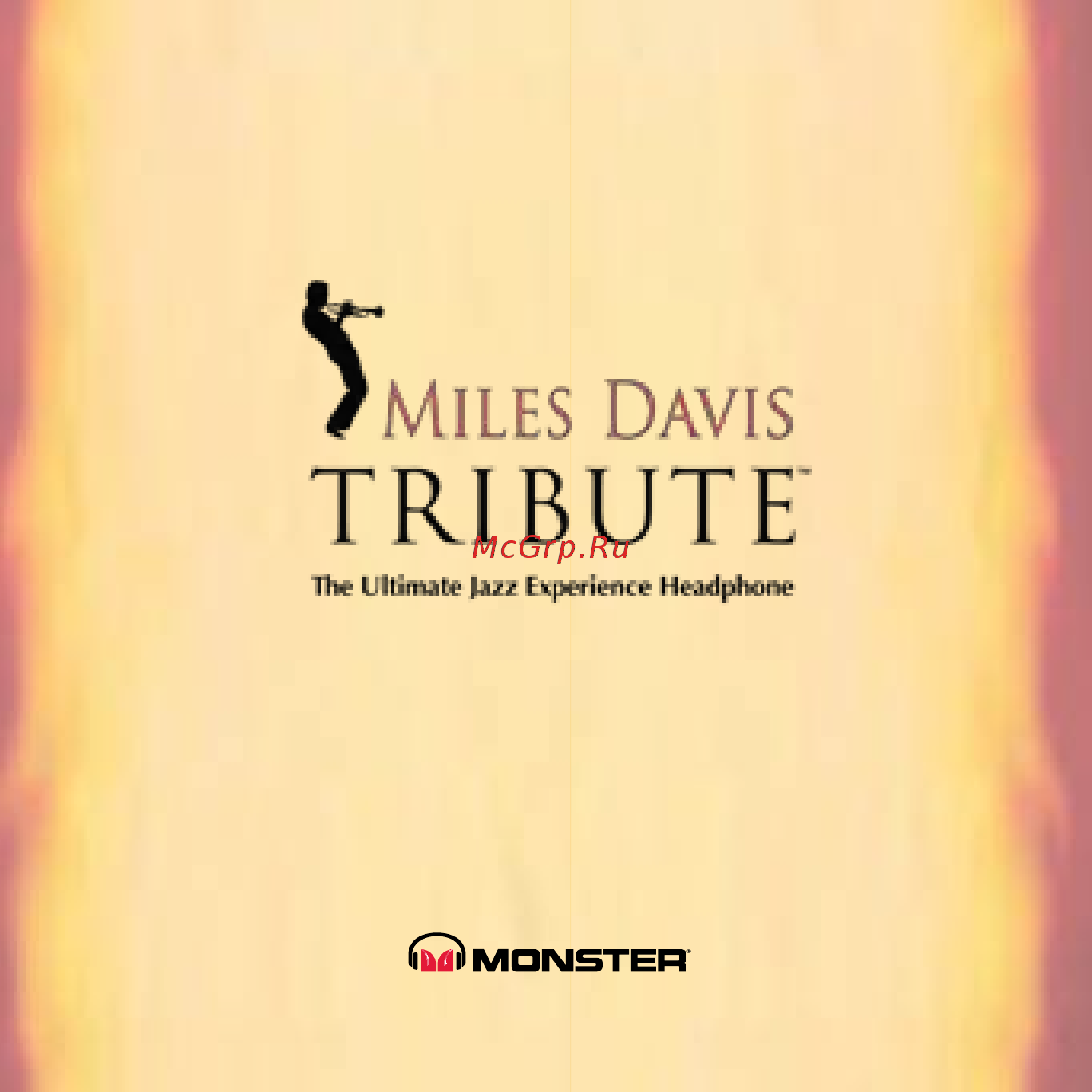Monster Monster Miles Davis Tribute High Performance Инструкция по эксплуатации онлайн