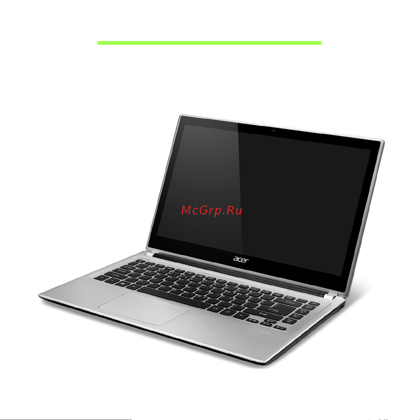 Acer ASPIRE V5-471G [1311/3492] Знакомство с ноутбуком acer