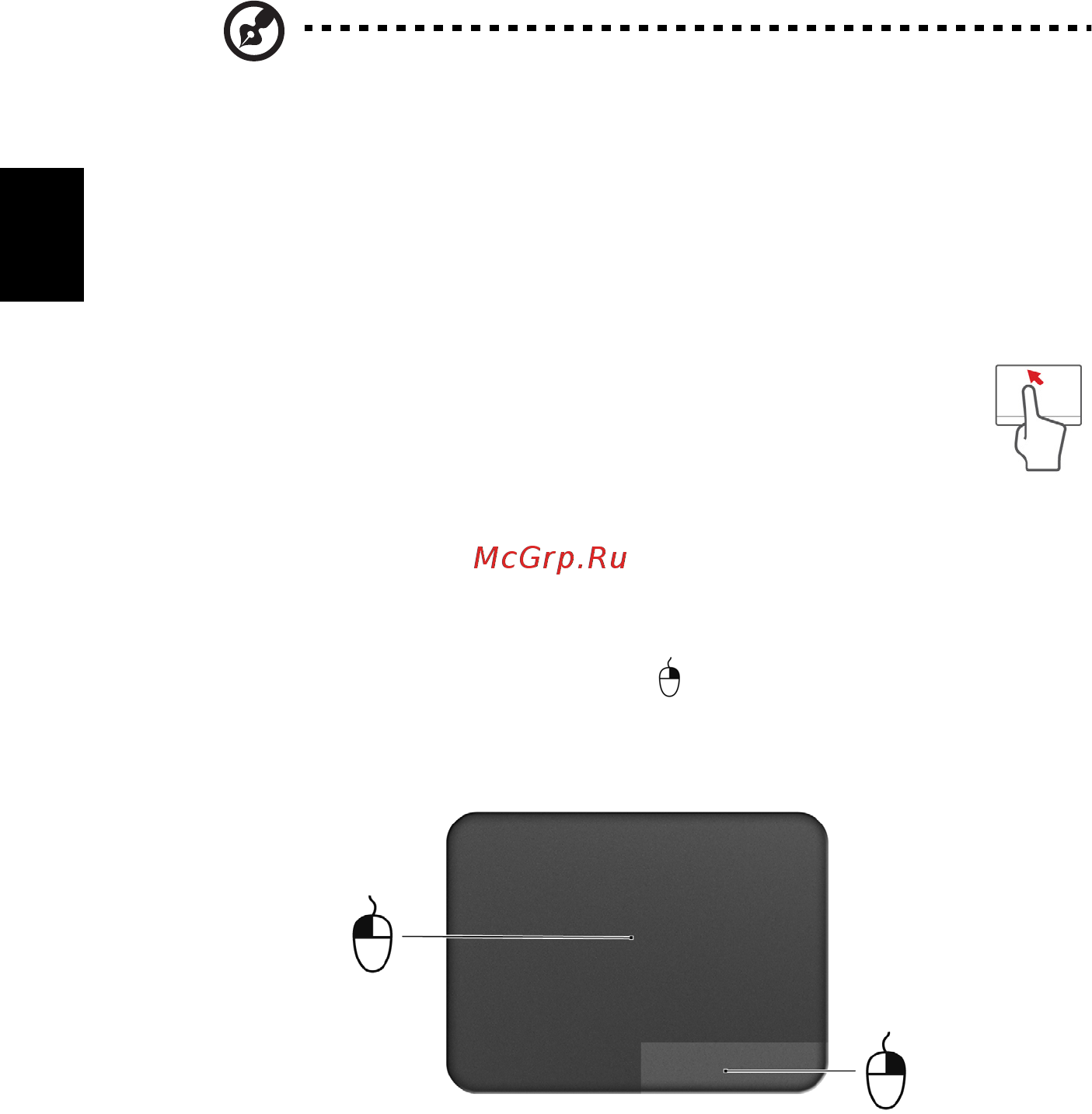 Acer ASPIRE V5-431G [712/2228] Grunder för användning av pekplattan för modeller med integrerade knappar