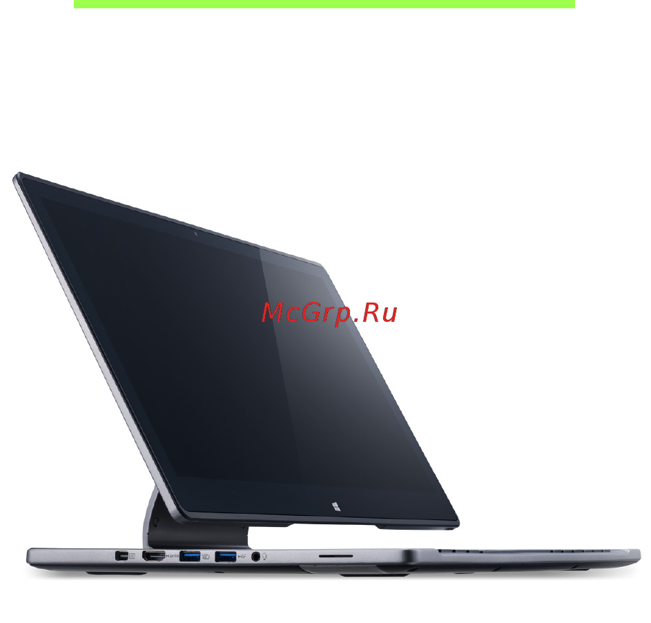 Acer ASPIRE R7-571 [1306/3468] Знакомство с ноутбуком acer