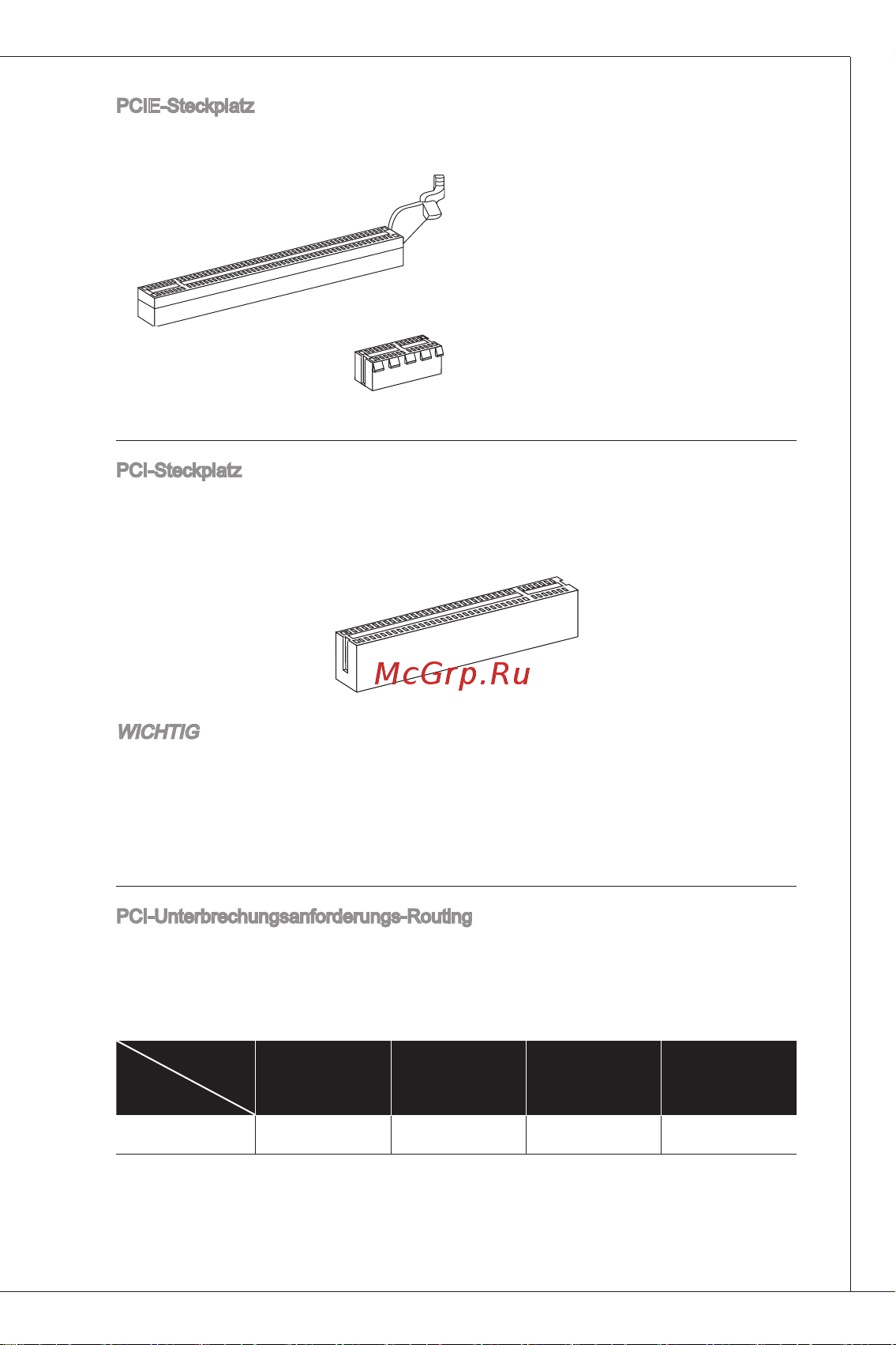 MSI 880GMA-E41 [81/169] Wichtig achten sie darauf dass sie zuerst das netzkabel aus der steckdose herauszie hen bevor sie eine erweiterungskarte installieren oder entfernen denken sie bitte auch daran die dokumentation der erweiterungskarte zu lesen um notwen dig hardware oder softwareeinstellungen für die erweiterungskarte wie z b jumper schalter oder bios einstellungen vorzunehmen