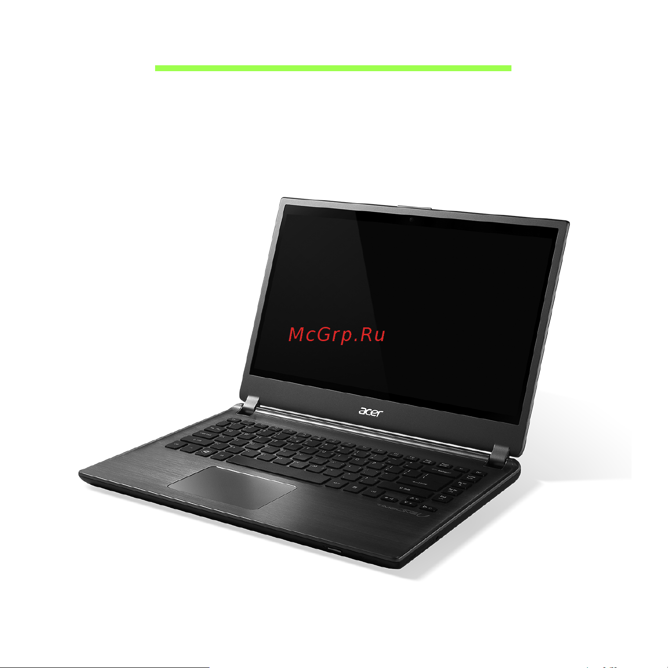 Acer ASPIRE M5-481T [23/104] Знакомство с ноутбуком acer