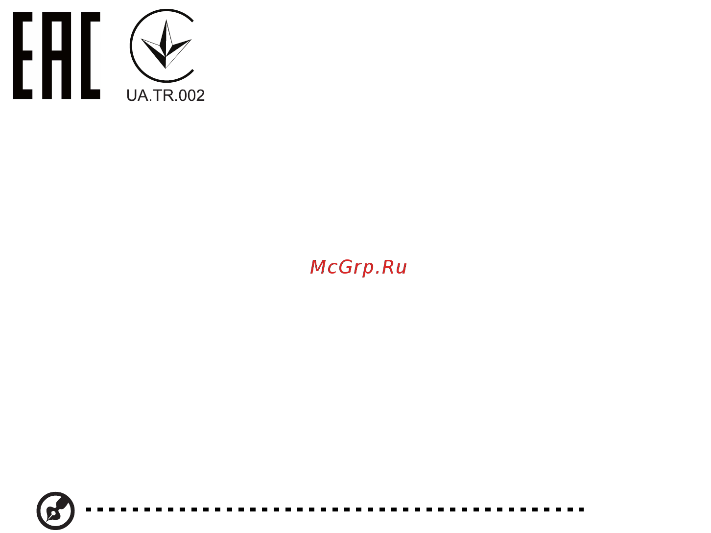 Acer aspire z1-602, dq.b3ver.002 [7/8] Отвечает сертификационным требованиям применяемым в российской украина федерации