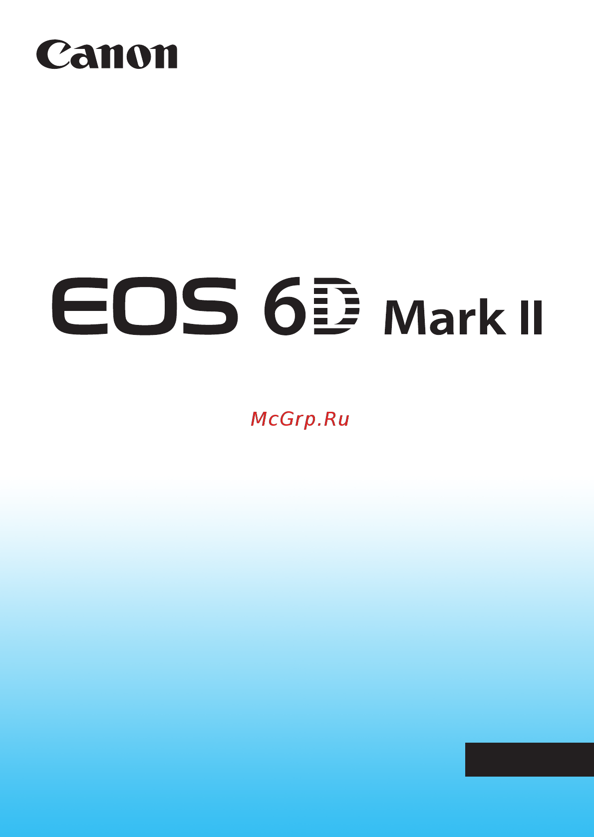 Canon EOS 6D Mark II Инструкция по эксплуатации функции Wi-Fi онлайн