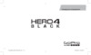 Gopro Hero 4 Black Edition Surf Инструкция по эксплуатации