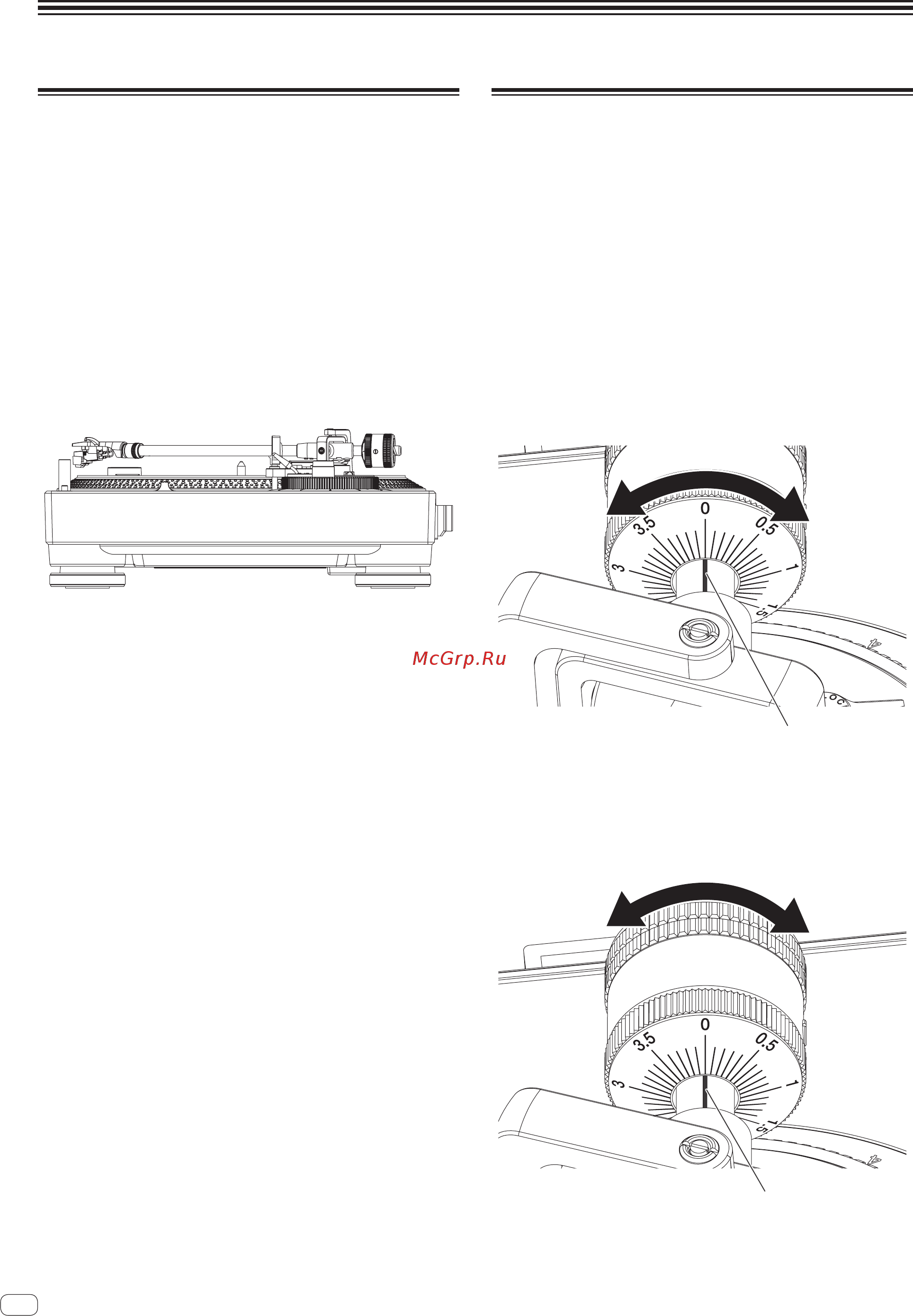 Kromax Projector-100 Grey Titan [58/132] Far corrispondere lo 0 sull anello di regolazione per la pressione della puntina con la linea centrale dell asta posteriore del braccio