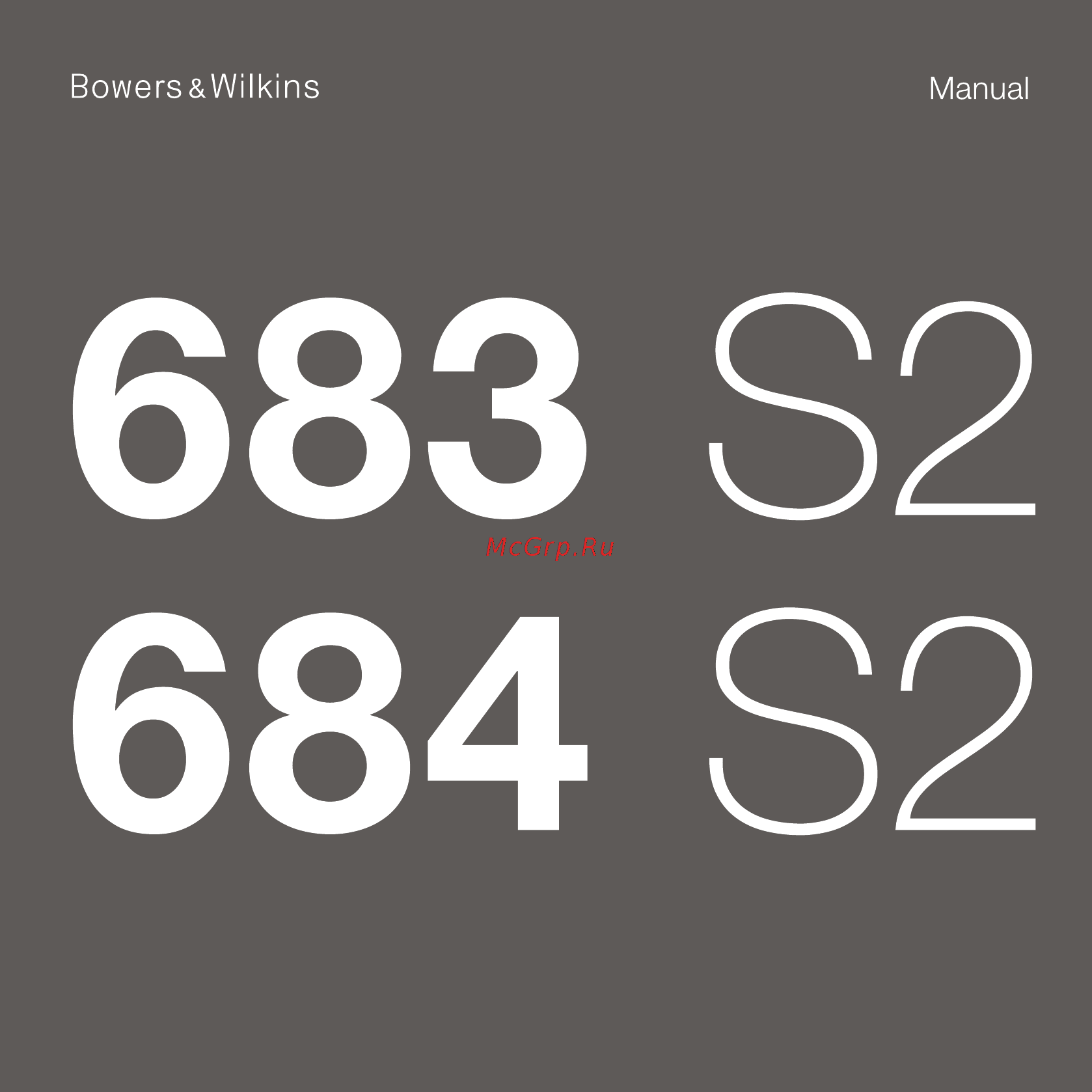 Bowers & Wilkins 683 S2 Black Ash Инструкция по эксплуатации онлайн
