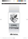Ariete CAFE Matisse 1363 00M136311AR0 Инструкция по эксплуатации