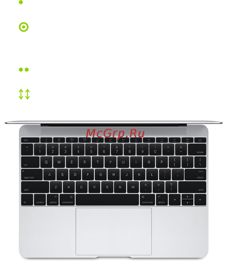 Apple MacBook 12 Core M7 1.3/8/512SSD Silver(Z0SP0002W) [5/22] Управляйте вашим компьютером mac с помощью трекпада force touch многие действия на macbook можно выполнять простыми жестами на трекпаде чувствительность к силе нажатия позволяет трекпаду различать легкое нажатие и сильное нажатие предоставляя вам новый уровень интерактивности чтобы узнать подробнее выберите системные настройки в dock и нажмите трекпад