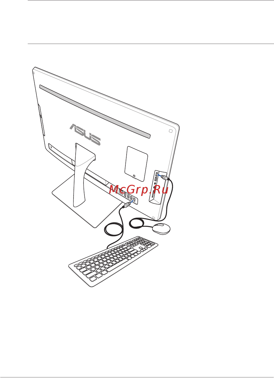 Asus Vivo V220ICGT-BG023X [23/66] Подключите клавиатуру и мышь к портам usb портам на задней или боковой панелях