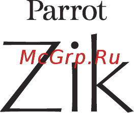 Parrot Zik 2.0 by Philippe Starck White [19/104] Способ применения