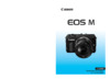 Canon EOS M kit (EF-M 18-55mm+90EX) White Базовая инструкция по эксплуатации