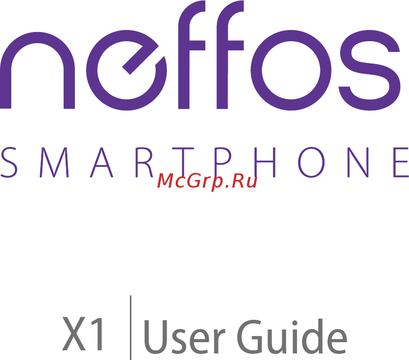 Neffos X1 TP-902A 16Gb Cloudy Grey Инструкция по эксплуатации онлайн