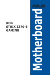 Asus ROG STRIX Z370-E GAMING Инструкция по эксплуатации