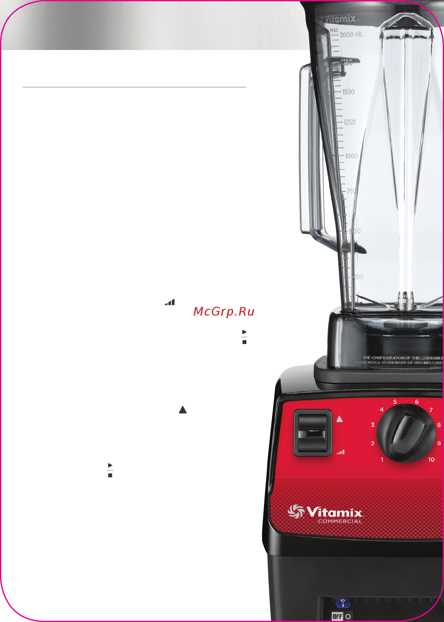 Vitamix Vita-Prep 3 (VM58627) тритан [5/8] De simples étapes pour votre premier mélange