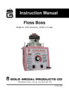 Gold Medal Floss Boss с алюминиевым ловителем Инструкция по эксплуатации