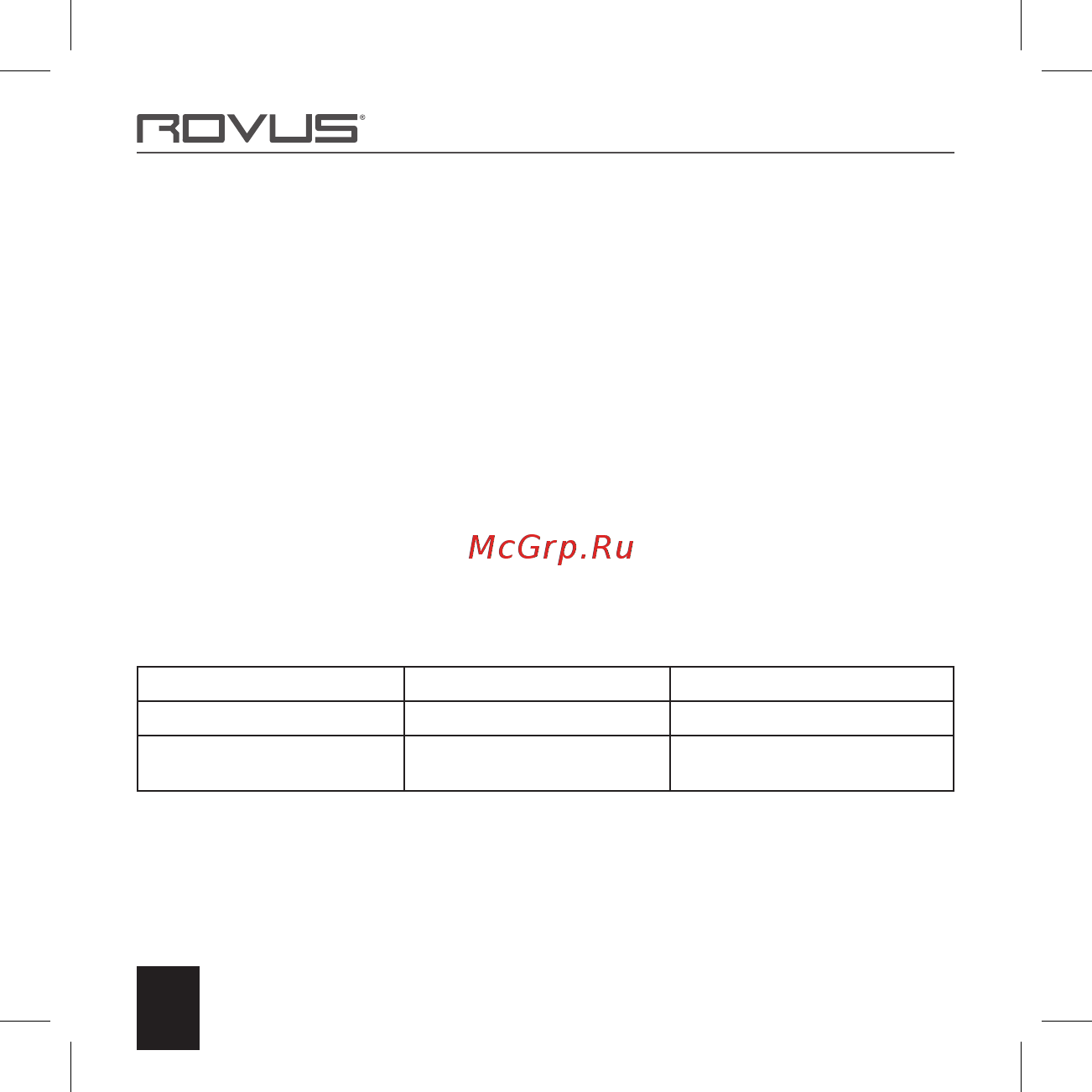 Rovus ULTRA LINT REMOVER [46/80] Lai gan šī ierīce ir pārbaudīta tās lietošana un ar lietošanu saistītās iespējamās sekas ir tikai un vienīgi lietotāja atbildība