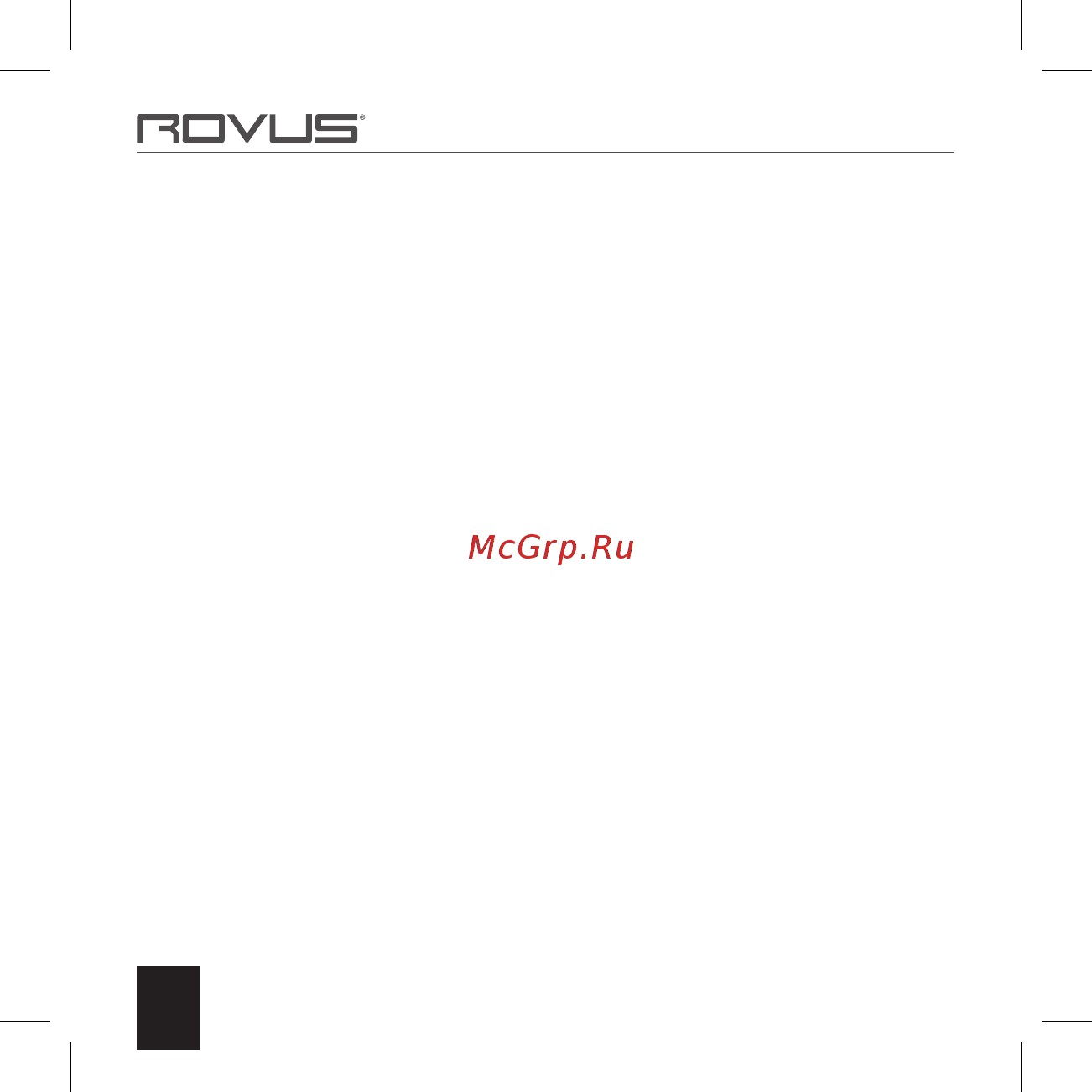 Rovus ULTRA LINT REMOVER [72/80] Med čiščenjem in vzdrževanjem naprave nikoli ne vključite 7 med čiščenjem in vzdrževanjem naj bodo roke in prsti stran od rezil 8 naprave nikoli ne poizkušajte popraviti sami napravo naj vedno popravlja le za to usposobljen strokovnjak 9 ta naprava je namenjena oblačilom 10 ta naprava je namenjena samo za domačo uporabo v zaprtih prostorih in zgolj za suho uporabo 11 kljub temu da je naprava pregledana so njena uporaba in posledice uporabe izključno uporabnikova odgovornost