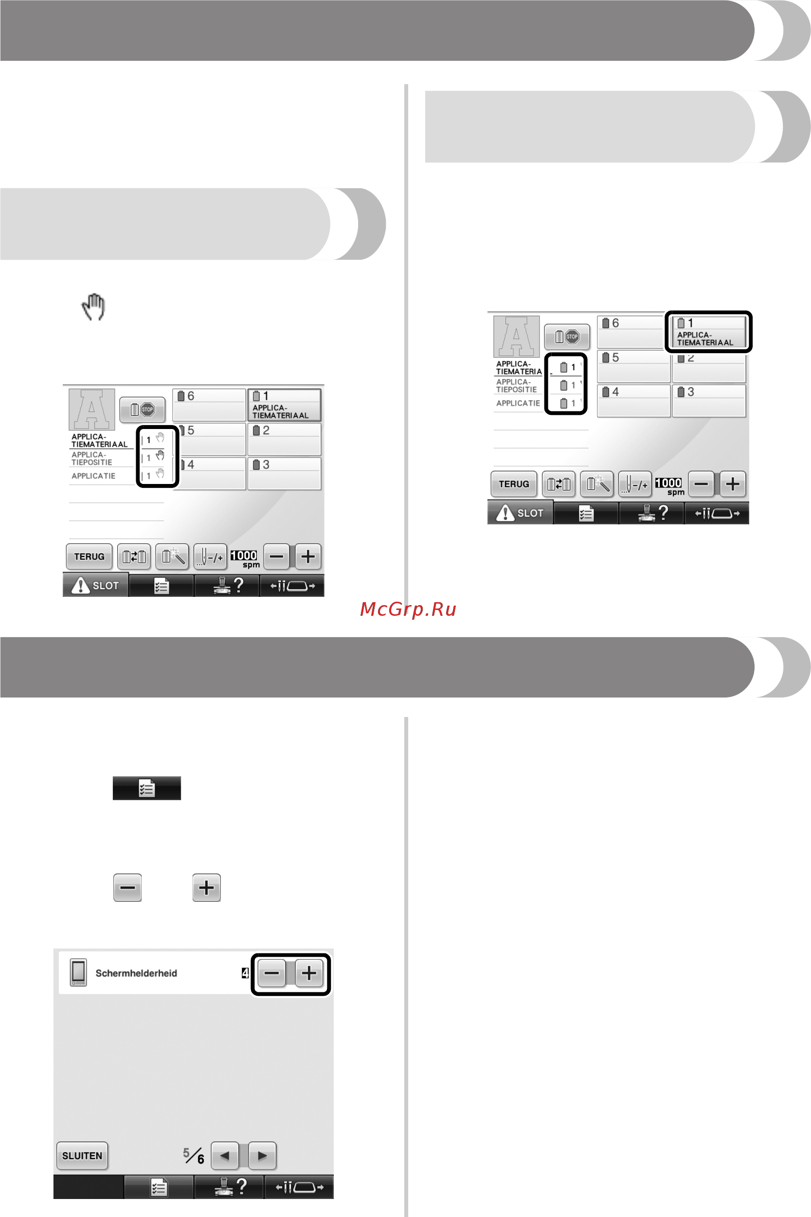 Brother PR 655E ENTREPRENEUR (PR655E) [60/148] Een specifiek naaldstangnummer voor applicaties