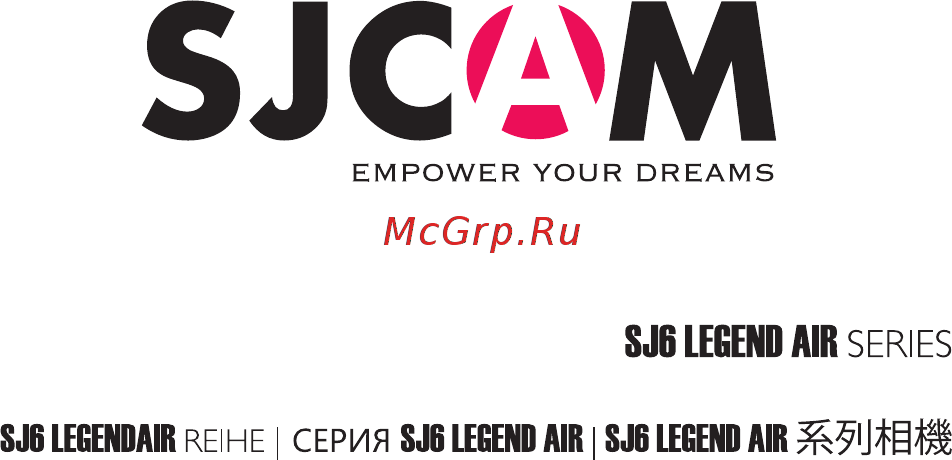 SJCAM SJ6 Legend Air White Инструкция по эксплуатации онлайн