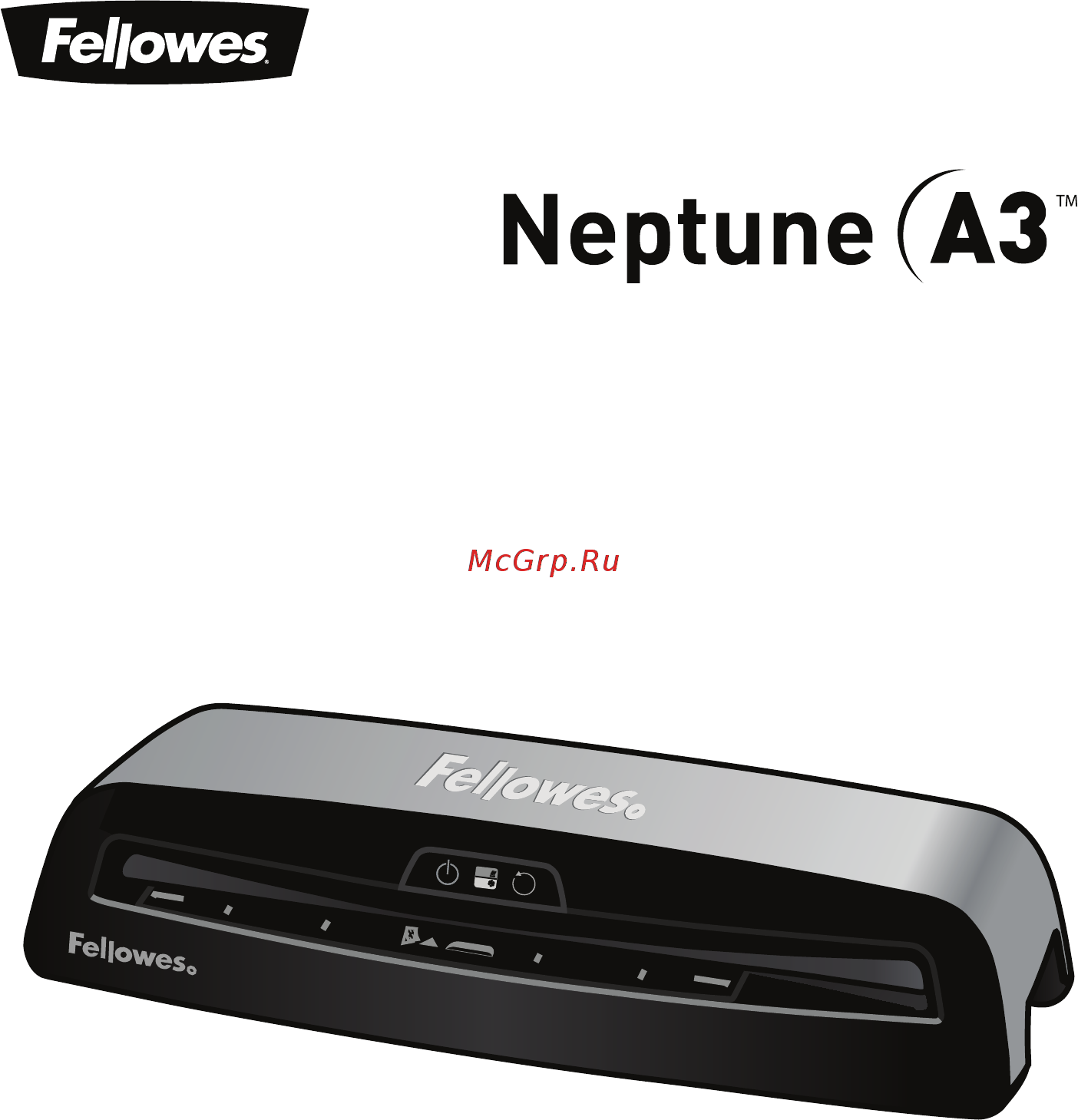 Fellowes Neptune 3 A3 FS-57215 FS-57215 Серый, черный Инструкция по эксплуатации онлайн