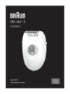 Braun Silk-epil 3 3-410 Legs, Arms & Body Инструкция по эксплуатации