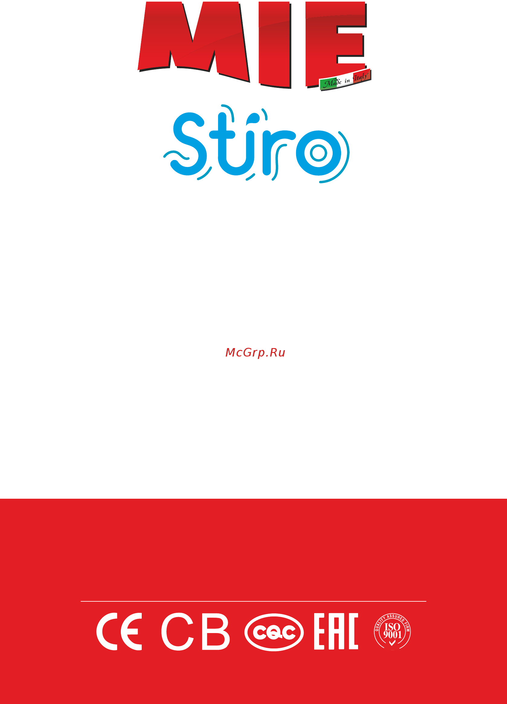 Mie Stiro Руководство пользователя онлайн [14/14] 366468