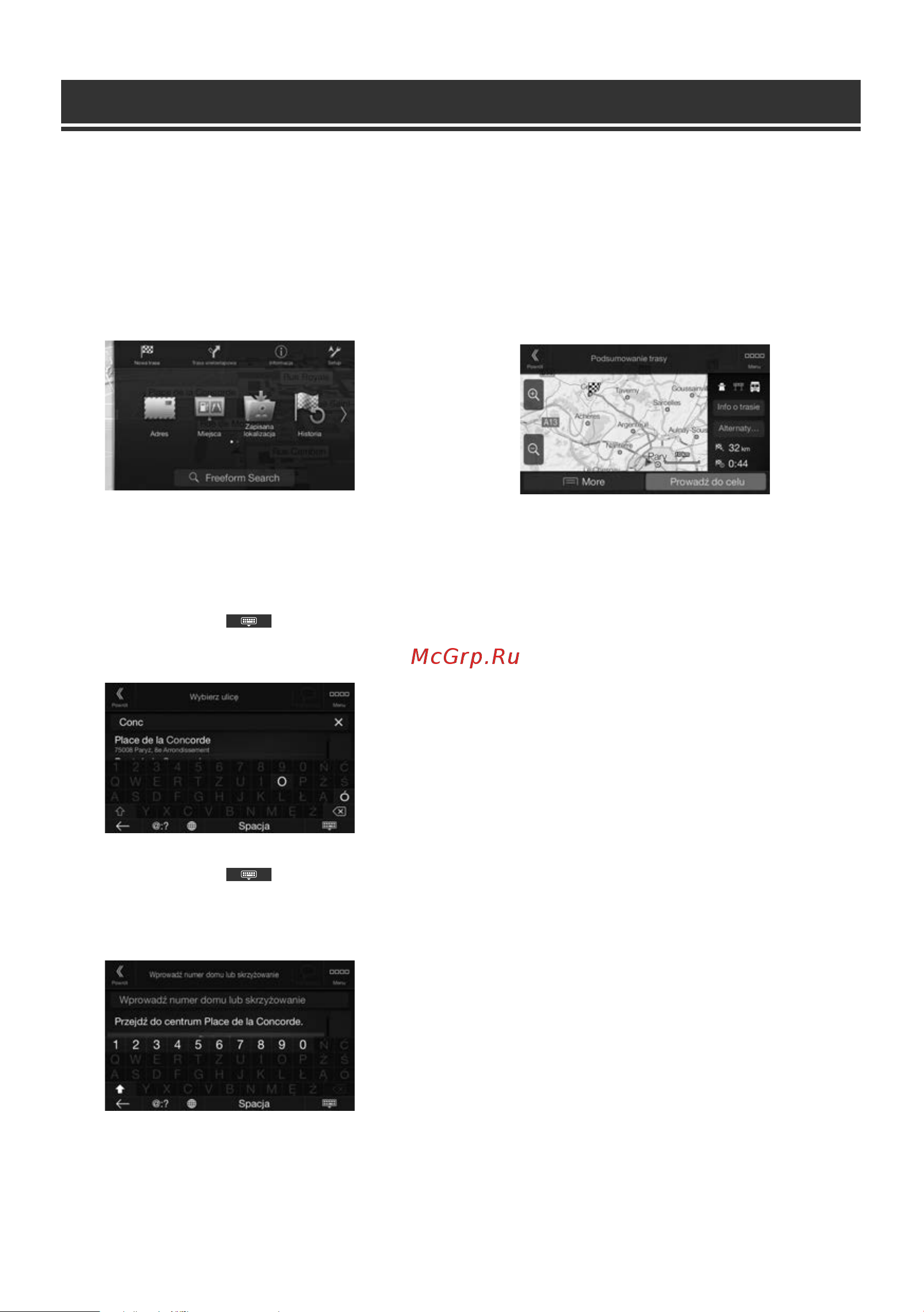 Alpine iLX-702D [162/165] Ustawianie miejsca docelowego tylko x902d x802d u ine w710d