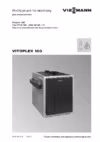 Viessmann Vitoplex 100 (напольн./комб.) 150 - 2000 кВт Инструкция по монтажу Vitoplex 100, Тип PV1B 780 - 2000 кВт 08 - 13