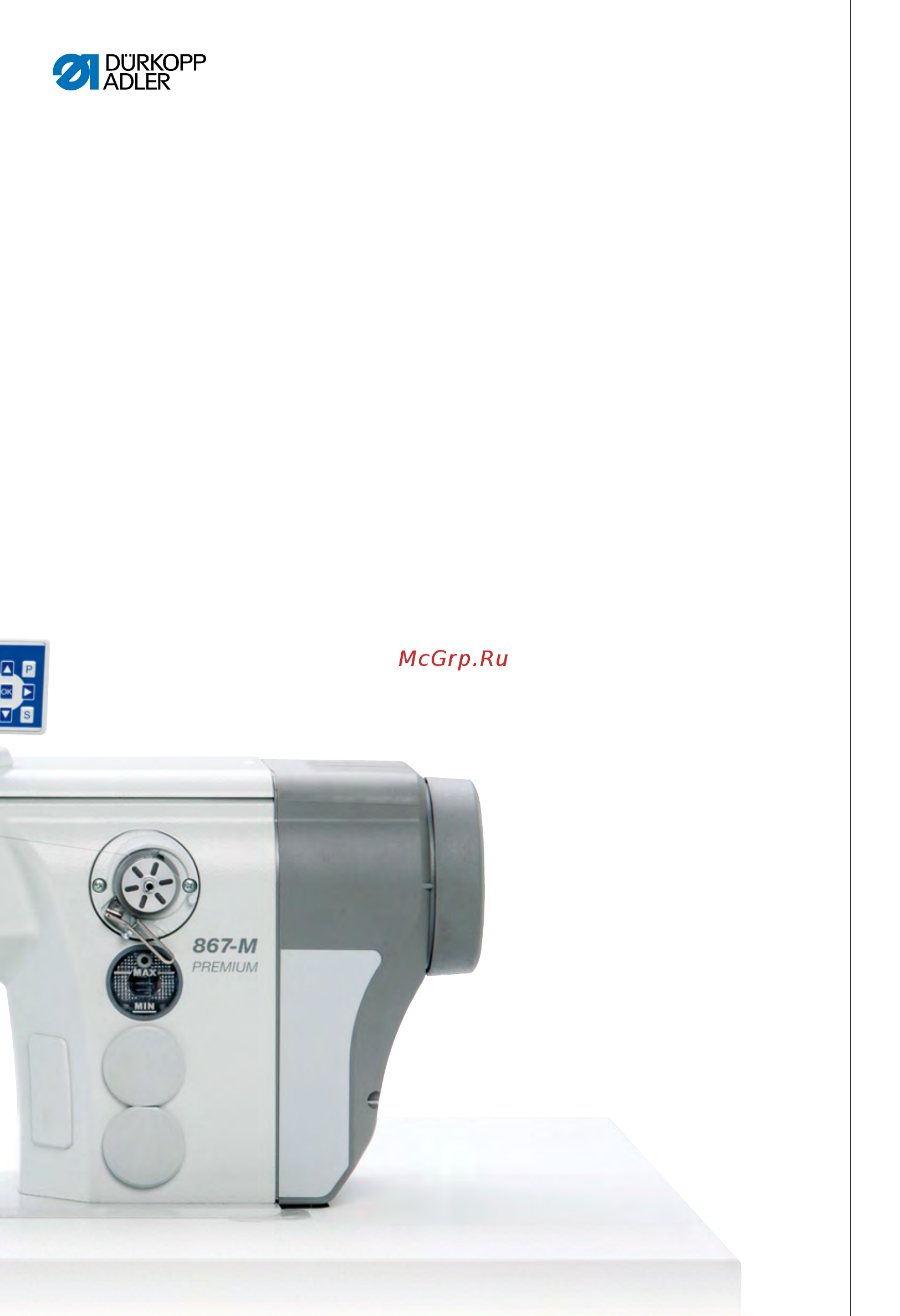 Durkopp Adler 867-290040-70 M [160/160] Subject to design changes part of the machines shown with additional equipment printed in germany dürkopp adler ag original instructions 0791 867751 ru 02 05 2017