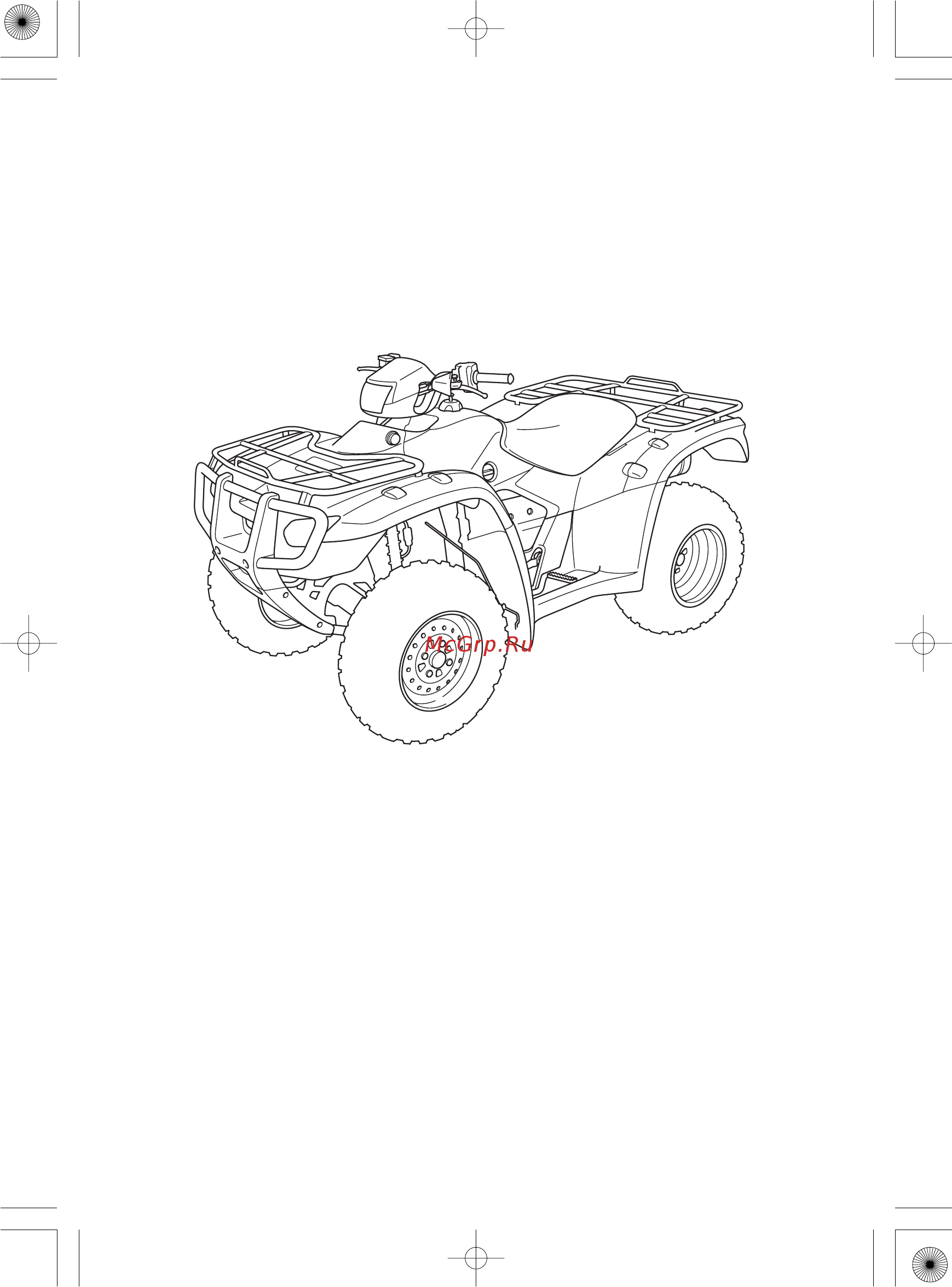 Honda TRX 500 FPMC [2/258] It conforms to us epa noise emission regulations but does not conform to federal motor vehicle safety standards or us epa on highway exhaust emission regulations and operation on public streets roads or highways is illegal the vehicle is equipped with a usda qualified spark arrester obey local laws and regulations