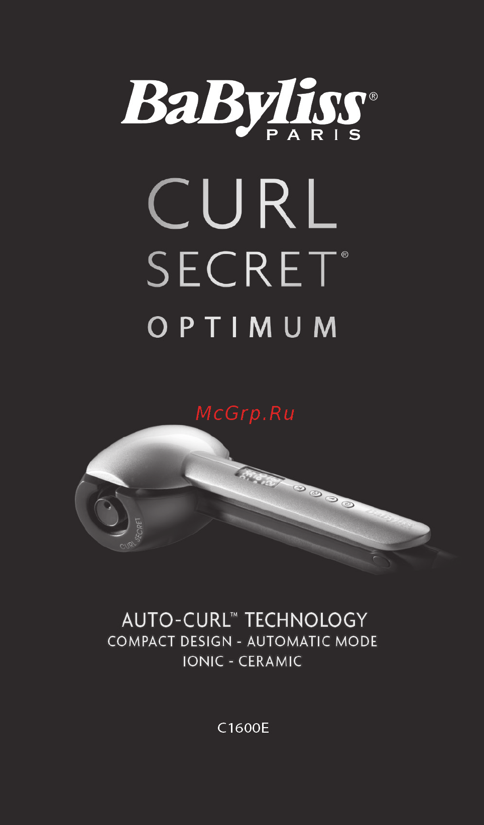 Babyliss C1600E Curl Secret Optimum Руководство по эксплуатации онлайн