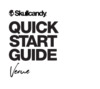 Skullcandy Venue Wireless Black Руководство по эксплуатации