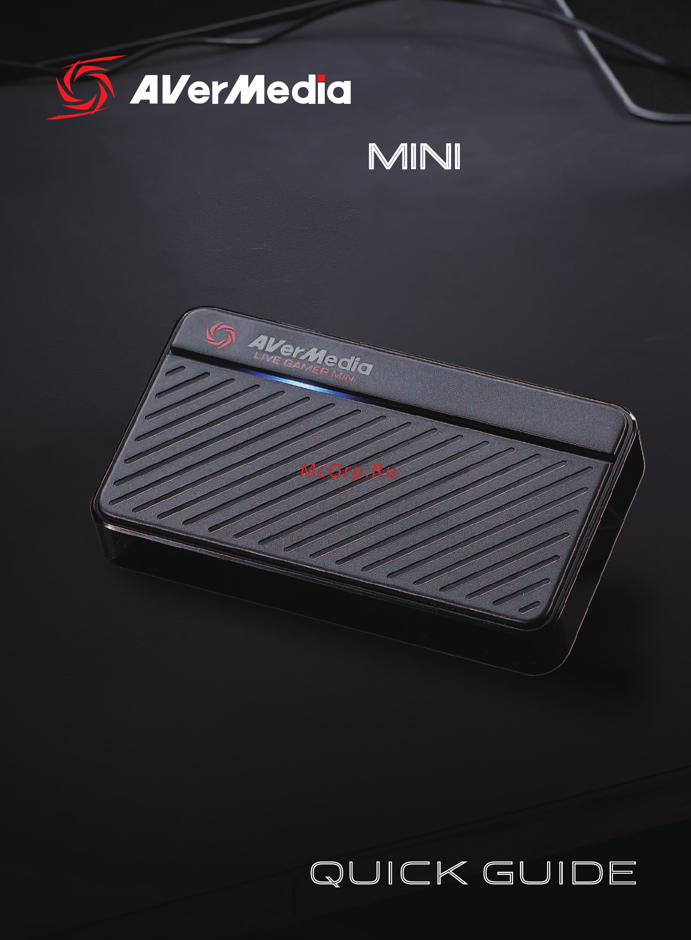 AVerMedia Live Gamer Mini (GC311) Руководство по эксплуатации онлайн