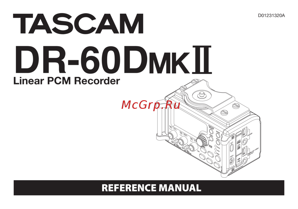 Tascam DR-60DMKII Руководство по эксплуатации