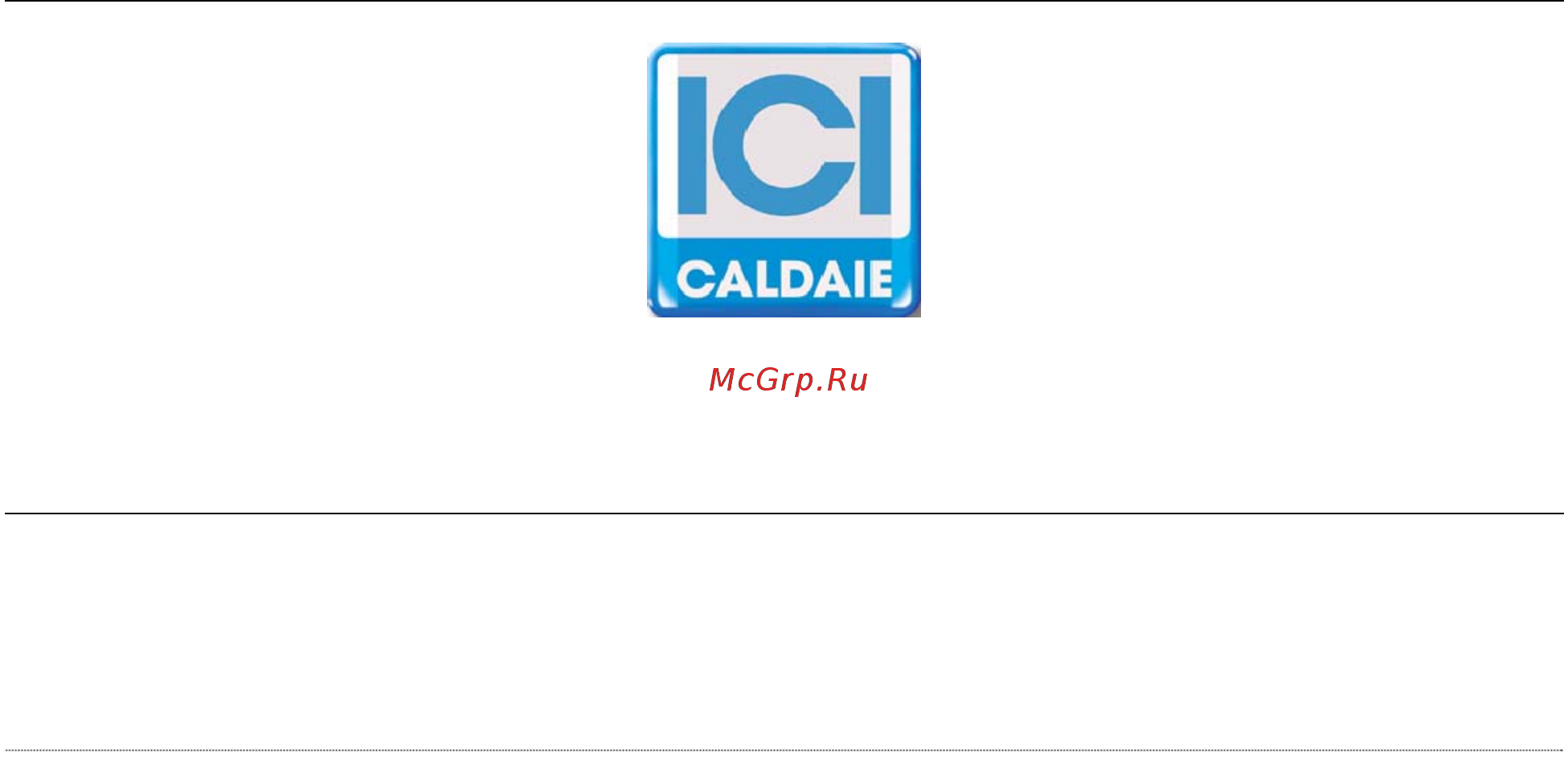 ICI Caldaie DEG 5000 [20/20] Via g pascoli 38 37059 zevio fraz campagnola verona italia tel 045 8738511 fax 045 8731148 info icicaldaie com www icicaldaie com